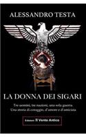 La Donna Dei Sigari