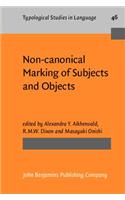 Non-canonical Marking of Subjects and Objects