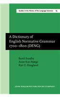 A  Dictionary of English Normative Grammar 1700–1800 (DENG)