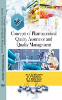 Concepts of Pharmaceutical Quality Assurance and Quality Management
