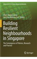 Building Resilient Neighbourhoods in Singapore