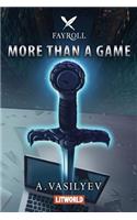 More Than a Game