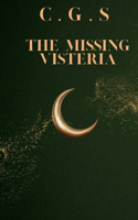 Missing Visteria