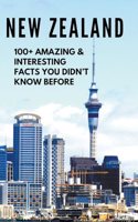 NEW ZEALAND-100+ Amazing & Interesting Facts You Didn't Know Before