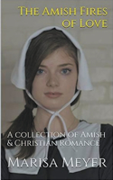 Amish Fires of Love