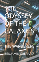 The Odyssey of the Galaxies