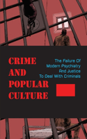 Crime And Popular Culture