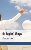 On Eagles' Wings