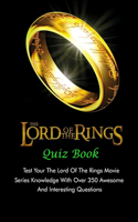 The Lord Of The Rings Quiz Book