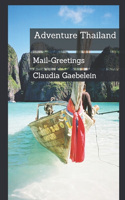 Adventure Thailand: Mail-Greetings