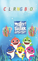 BABY SHARK Coloring Book: : 50 Awesome Illustrations