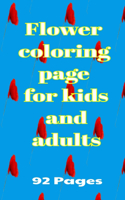 Flower coloring page for kids and adults 92 Pages