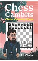 Chess Gambits: Chess Opening Traps