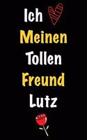 Ich Liebe Meinen Tollen Freund Lutz