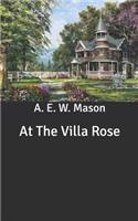 At The Villa Rose