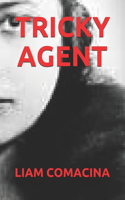 Tricky Agent