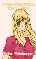 Good Morning with Lucy