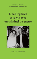 Lina Heydrich et sa vie avec un criminel de guerre