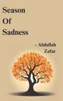 Season Of Sadness