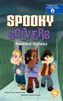 Haunted Hallway: (Spooky Solvers)
