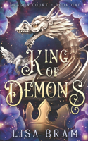 King of Demons: (1 Dragon Court)