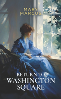 Return to Washington Square