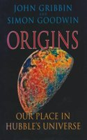 Origins: Our Place In Hubble's Universe