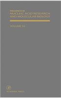 Progress in Nucleic Acid Research and Molecular Biology: Volume 50(Volume 50 Progress in Nucleic Acid Research and Molecular Biology)