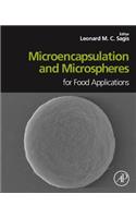 Microencapsulation and Microspheres for Food Applications