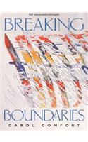 Breaking Boundaries
