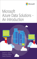 Microsoft Azure Data Solutions - An Introduction