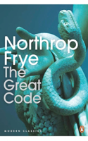 Modern Classics: The Great Code: The Bible and Literature