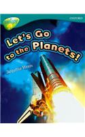 Oxford Reading Tree: Level 16: TreeTops Non-Fiction: Let's Go To The Planets