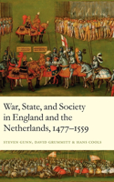 War, State, and Society in England and the Netherlands 1477-1559