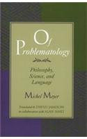 Of Problematology