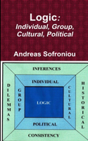 Logic: Individual, Group, Cultural, Political