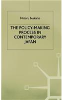 Policy-Making Process in Contemporary Japan