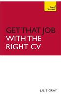 Get That Job with the Right CV