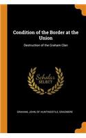 Condition of the Border at the Union