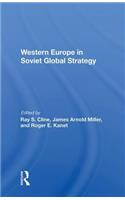 Western Europe In Soviet Global Strategy