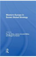 Western Europe in Soviet Global Strategy