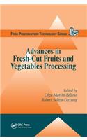 Advances in Fresh-Cut Fruits and Vegetables Processing