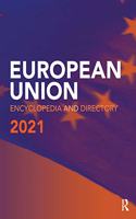 European Union Encyclopedia and Directory 2021