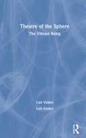 Theatre of the Sphere