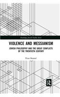 Violence and Messianism