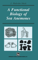 Functional Biology of Sea Anemones