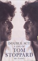 Double Act: A Life of Tom Stoppard (Biography and Autobiography) Hardcover â€“ 1 January 2002