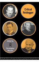 Critical Heidegger