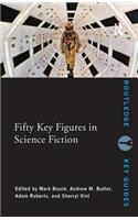 Fifty Key Figures in Science Fiction