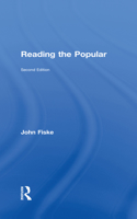 Reading the Popular: (Routledge Classics (Hardcover))